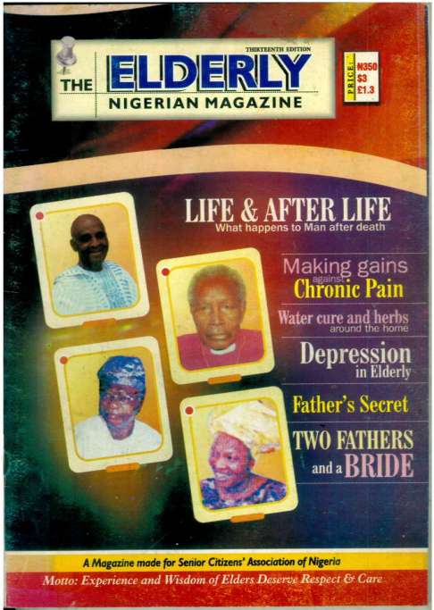 13th Edition of The Elderly Nigerian Magazine